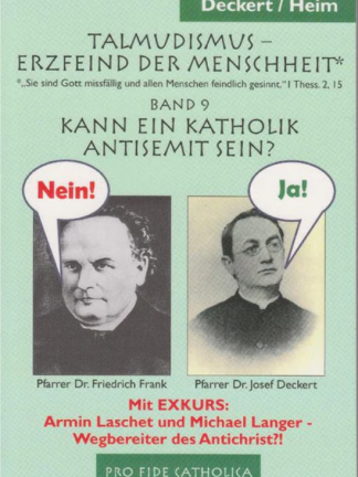 Kann ein Katholik Antisemit sein?